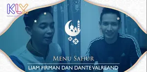 Ini menu sahur Liam Firman dan Dante Valreand.