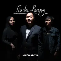 Nicco Aditya Ramaikan Industri Musik Tanah Air dengan Single Debut Tiada Ruang. (ist)