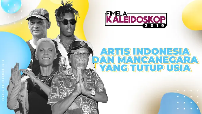 Kaleidoskop 2019: Artis Indonesia dan Mancanegara yang tutup usia