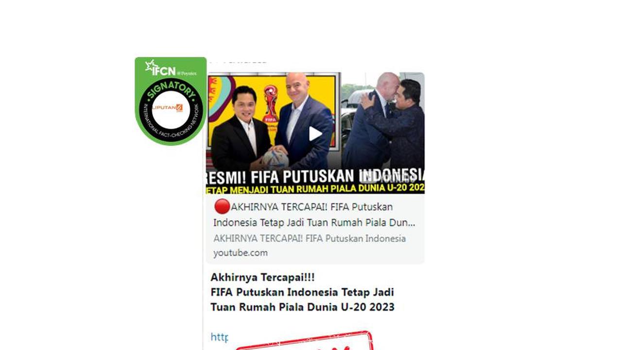 Cek Fakta FIFA tetap pertahankan Indonesia sebagai tuan rumah Piala Dunia U-20