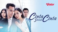 Sinetron CInta Setelah Cinta akan mengangkat kisah drama keluarga. (Dok. Vidio)
