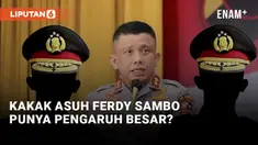Ferdy Sambo Punya Kakak Asuh di Polri?