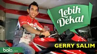 Lebih Dekat Gerry Salim (bola.com/Rudi Riana)