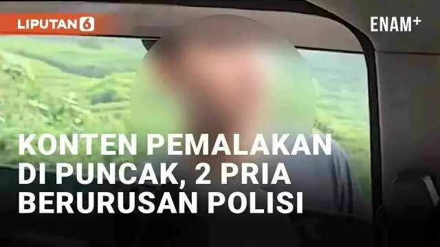 VIDEO: Bikin Konten Pemalakan di Puncak, Dua Pria Harus Berurusan Polisi