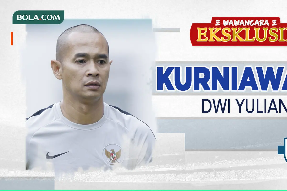 Wawancara Eksklusif - Kurniawan Dwi Yulianto