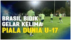 Berita Video, Timnas Brasil U-17 jalani sesi latihan pada Selasa (7/11/2023)