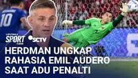 John Herdman Sudah Prediksi Emil Audero Bakal Tepis Penalti Saat Timnas Indonesia Lawan Thailand
