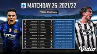 Link Live Streaming Liga Italia 2021/2022 Matchday 26 di Vidio, 19-22 Februari 2022. (Sumber : dok. vidio.com)