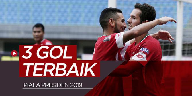 VIDEO: 3 Gol Terbaik Match Day I Piala Presiden 2019