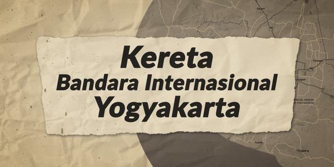 VIDEO: Ini Jadwal Perjalanan Kereta Bandara Baru Yogyakarta