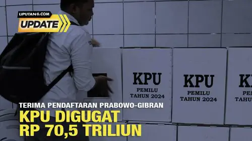 Terima Pendaftaran Prabowo-Gibran di Pilpres 2024, KPU Digugat Rp 70,5 Triliun