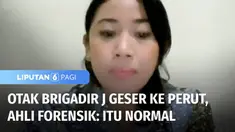 Pernyataan kuasa hukum keluarga Brigadir J soal hasil autopsi yang menyatakan otak korban pindah ke perut menjadi sorotan publik. Menurut Ahli Kedokteran Forensik hal itu wajar dan biasa terjadi dalam proses autopsi.
