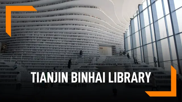 Kemewahan Tianjin Binhai Library, Tampung 1,2 Juta Buku