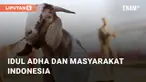 Tradisi Muslim di Indonesia berbagi daging qurban kepada yang membutuhkan. Hewan kurban disembelih untuk mendekatkan diri kepada Allah