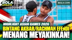 Highlight Asian Games 2026: Bintang Akbar/Rachman Efendi Menang Meyakinkan di Voli Pantai Putra