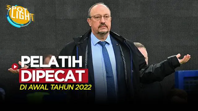 Berita video spotlight kali ini membahas tentang empat pelatih klub eropa yang di pecat pada awal tahun 2022, salah satunya Rafael Benitez.