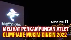 Ajang internasional Olimpiade musim dingin 2022 akan segera digelar di negeri China di tengah pandemi covid-19 yang masih mencengkram warga dunia. China sudah siapkan perkampungan atlet untuk sambut kedatangan peserta lomba dan stafnya.