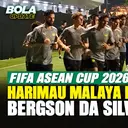 Timnas Malaysia Latihan di GBK Jelang FIFA ASEAN Cup 2026, Bergson da Silva Sudah Merapat