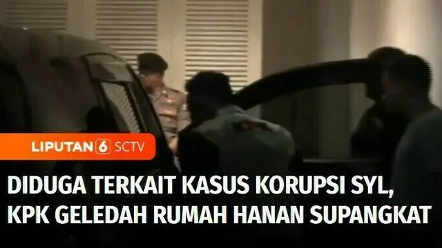 Komisi Pemberantasan Korupsi atau KPK, menggeledah rumah pengusaha pakaian dalam, Hanan Supangkat, di daerah Kembangan, Jakarta Barat, Rabu malam.