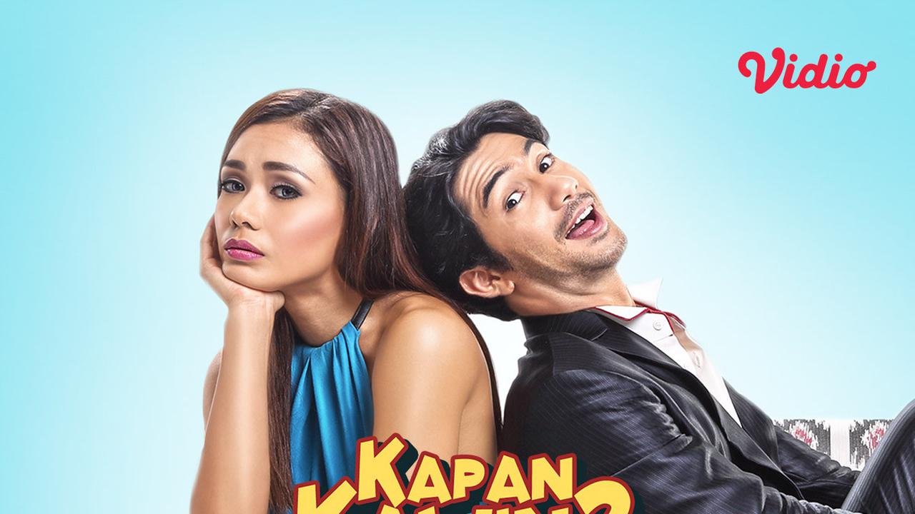 Nonton Film Kapan Kawin di Vidio