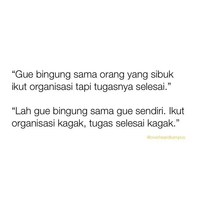 curhatan mahasiswa (foto: @overheardkampus)