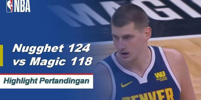 Cuplikan Pertandingan NBA : Nuggets 124 vs Magic 118
