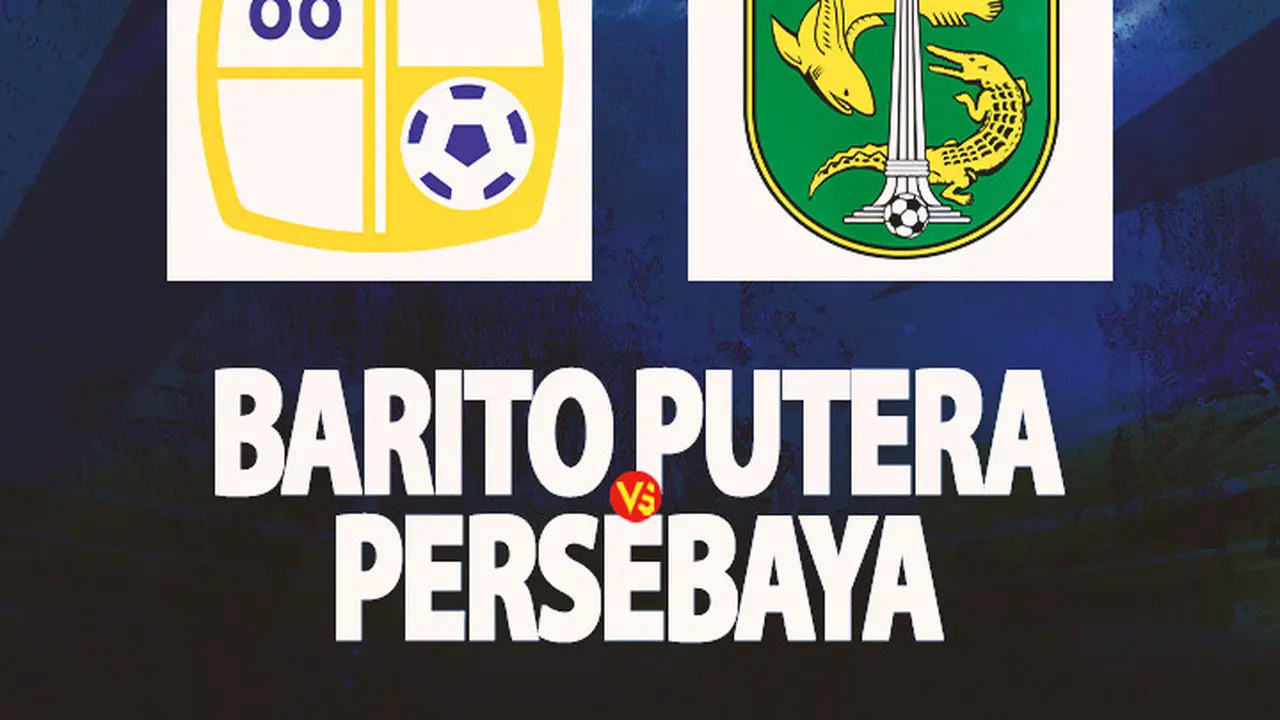 Liga 1 - Barito Putera vs Persebaya Surabaya