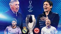 Piala Super Eropa - Real Madrid Vs Eintracht Frankfurt (Bola.com/Adreanus Titus)