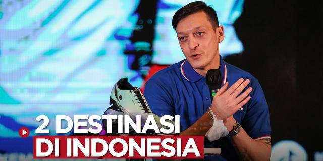 VIDEO: Mesut Ozil Ingin Kunjungi Dua Destinasi Ini Saat di Indonesia