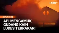 Api Mengamuk Dini Hari, Gudang Kain Dan Motor Hangus Terbakar