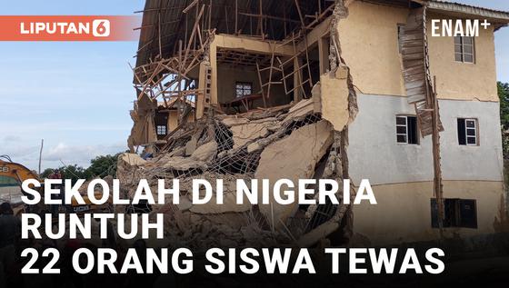 VIDEO: Sekolah Runtuh di Nigeria Utara, Tewaskan 22 Orang Siswa dan 100 Orang Lebih masih Terjebak di Reruntuhan Gedung