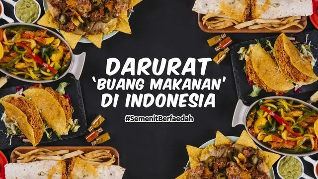Sadar gak sih kalo kita suka 'ngebuang makanan'? Faktanya, ratusan kilogram makanan layak konsumsi terbuang sia-sia di Indonesia. Yuk kita kurang-kurangin ngebuang makanan.