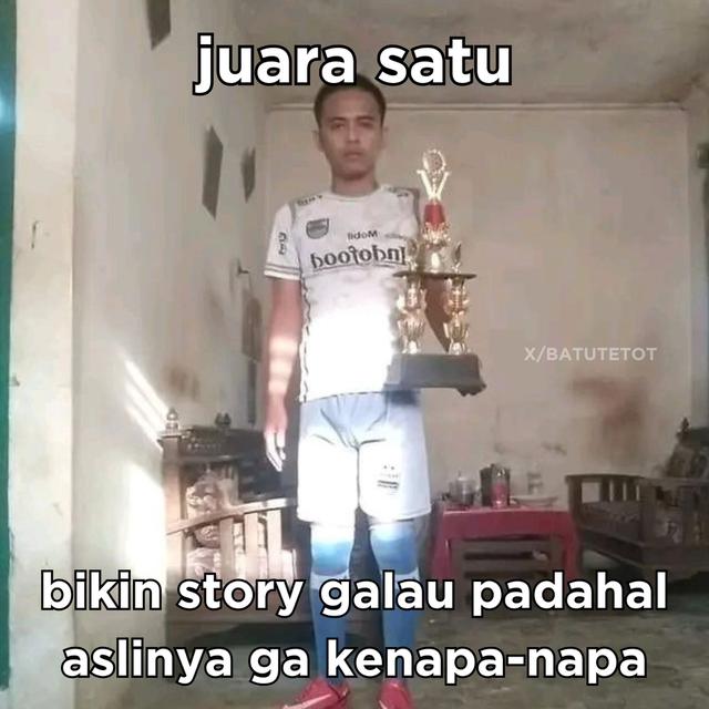 6 Meme Juara 1 Ini Sukses Nyindir Sampai Tembus ke Hati, Bikin Senyum Tipis