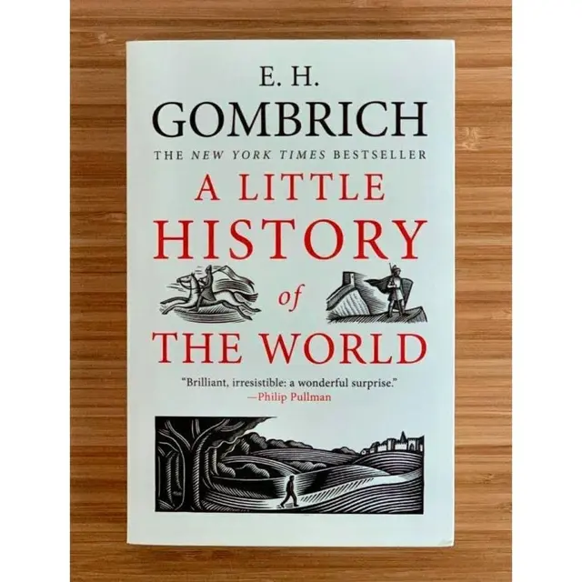 A Little History of the World (E.H. Gombrich)