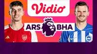 Jadwal dan Live Streaming Liga Inggris: Arsenal vs Brighton di Vidio