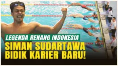 Langkah Baru Siman I Gede Sudartawa, dari Perenang Andal Kini Bidik Karier Baru sebagai Pelatih!