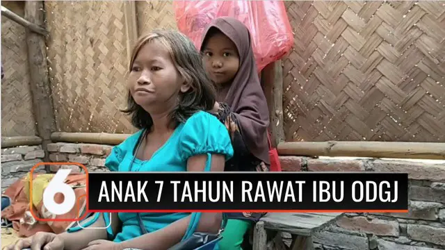 Seorang anak berusia 7 tahun di Indramayu, Jawa Barat, bernama Sinta merawat ibunya yang menderita gangguan jiwa. Sinta terpaksa putus sekolah lantaran tak memiliki biaya setelah ibunya mengalami depresi.