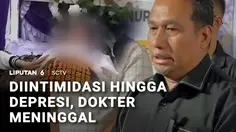 Diintimidasi dan Depresi, Dokter Meninggal