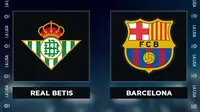 Liga Spanyol: Real Betis Vs Barcelona. (Bola.com/Dody Iryawan)