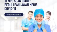 Tempo Scan Group Peduli Pahlawan Medis COVID-19.