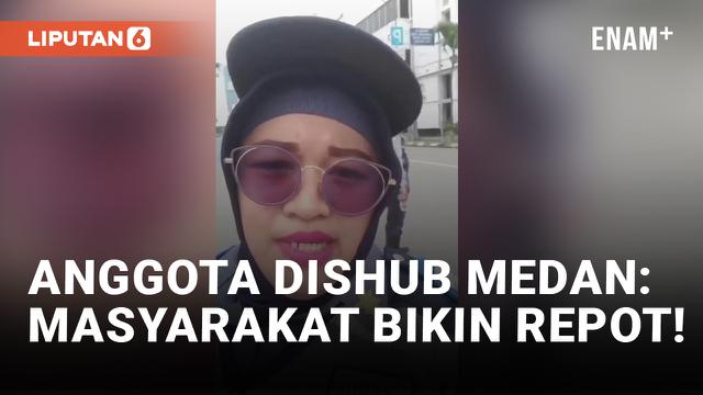 Sebut Masyarakat Bikin Repot, Anggota Dishub Dikecam