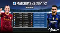 Link Live Streaming Liga Italia 2021/2022 matchday 23 di Vidio, 22-24 Januari 2022. (Sumber : dok. vidio.com)