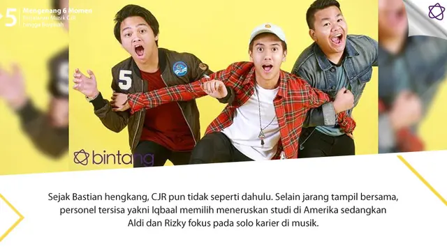 [Bintang] Mengenang 6 Momen Perjalanan Musik CJR hingga Berpisah