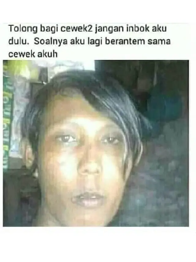Super Kocak, 9 Status Jomblo Cari Pacar Malah Bikin Wanita Kabur