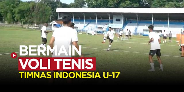 VIDEO: Timnas Indonesia U-17 Jaga Kebugaran dengan Permainan Voli Tenis Jelang Kualifikasi Piala Asia U-17 2023