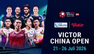 Nonton Victor China Open 2026: Super 1000 Akan Dimulai Pekan Ini Hanya di Vidio