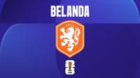 Profil Timnas Belanda di Piala Dunia 2026. (Tim Multimedia KLY)