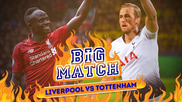 Berita video Big Match antara Liverpool menghadapi Tottenham Hotspur di Premier League, Minggu (31/3/2019).