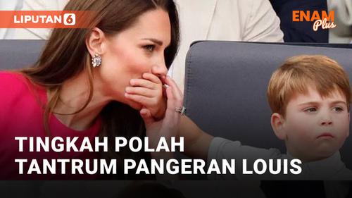 VIDEO: Pangeran Louis Tantrum, Kate Middleton Kewalahan