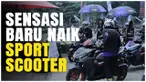 Berita Video, momen keseruan Yamaha Aerox Track Day 2025 pada Kamis (16/1/2025)